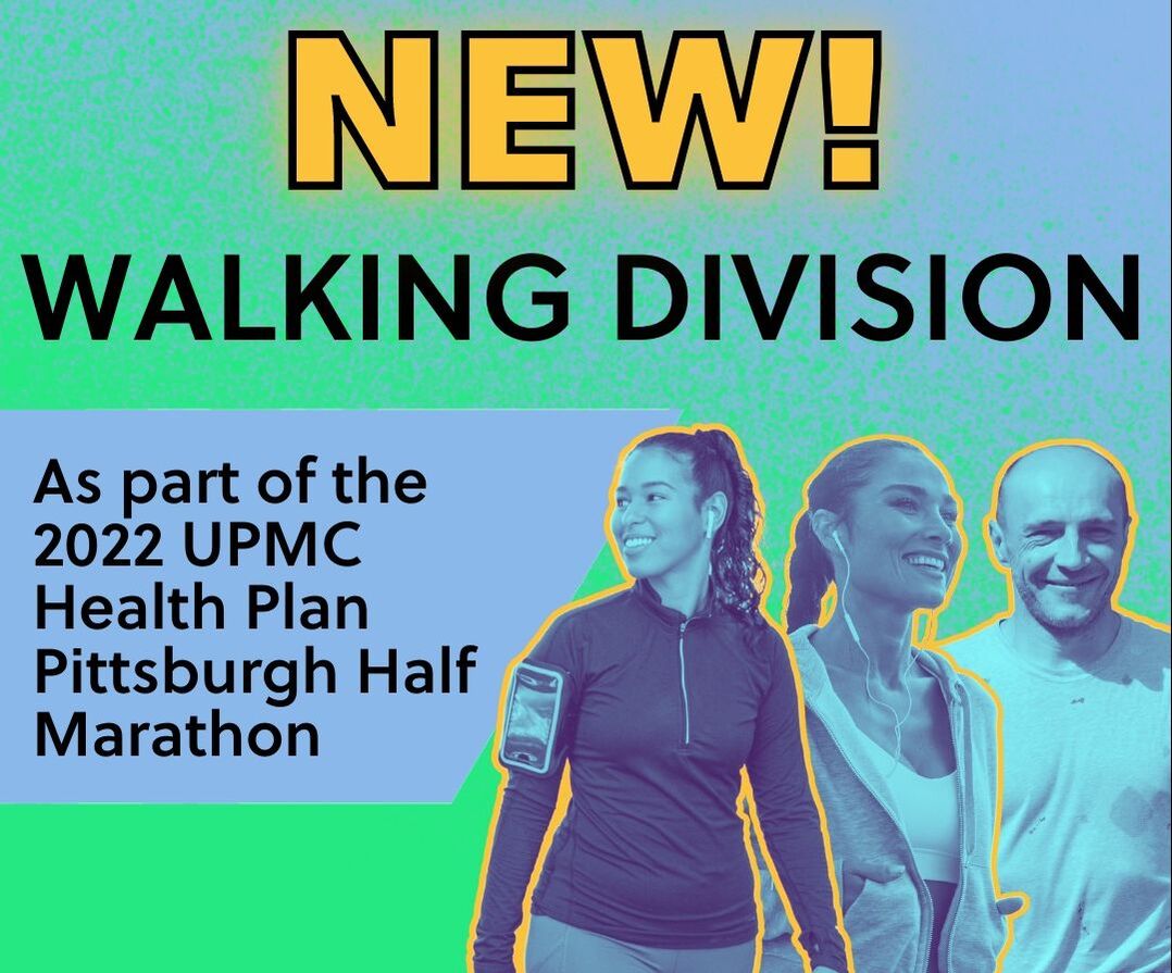 This year the Pittsburgh half marathon includes a walking division