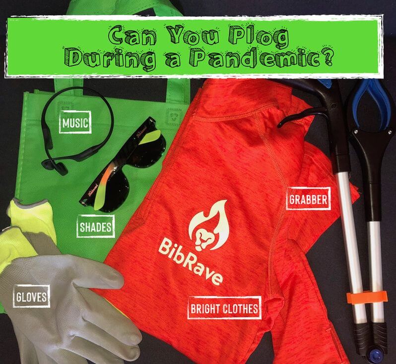 Flatlay of plogging gear with header: Can you plog during a pandemic.