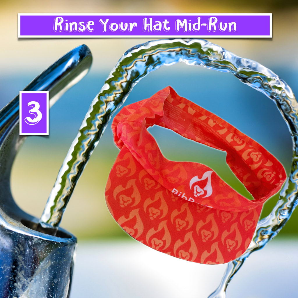 Rinse your cap or visor in water during your run.
