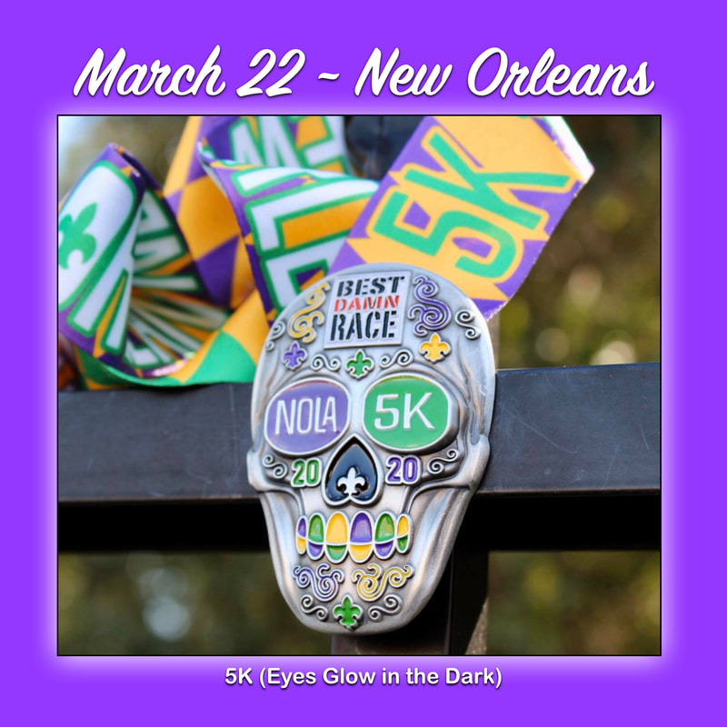 5K medal for the Best Damn Race in New Orleans on March 22. It's a sugar skull with glow in the dark eyes.